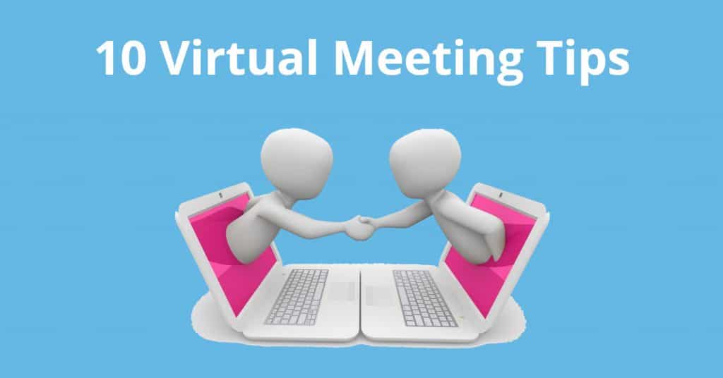 Virtual meeting tips